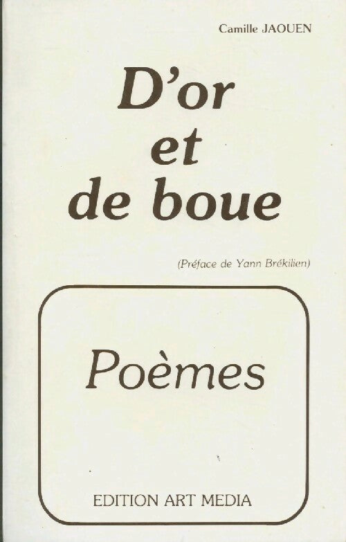 D'or et de boue - Camille Jaouen - Livre