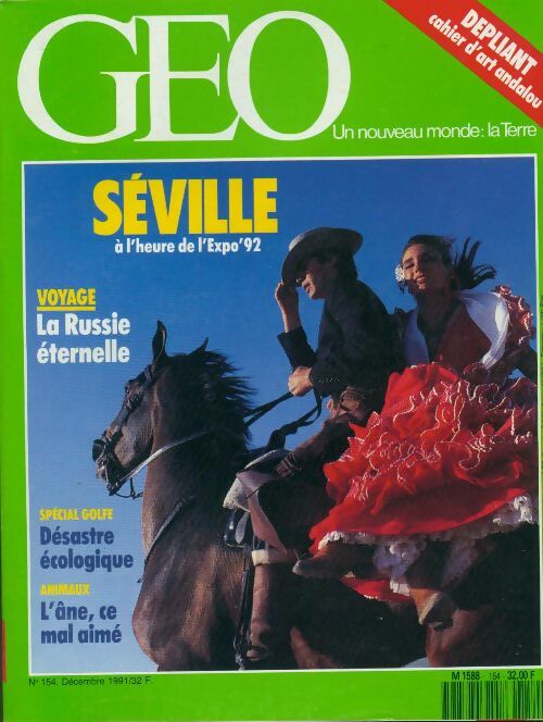 Géo n°154 : Séville à l'heure de l'expo'92 - Collectif - Livre
