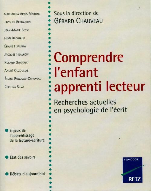 Comprendre l'enfant apprenti lecteur - Gérard Chauveau - Livre