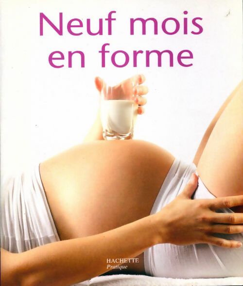 Neuf mois en forme - Ingrid Haberfeld - Livre