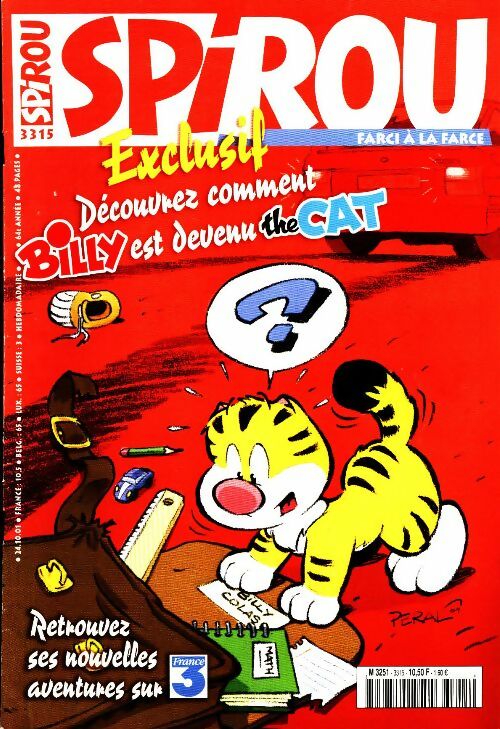 Spirou n°3315 : Découvrez comment Billy est devenu The Cat - Collectif - Livre