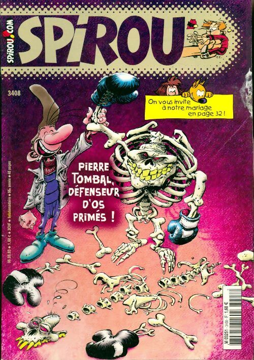 Spirou n°3408 : Pierre Tombal, défenseur d'os primés ! - Collectif - Livre