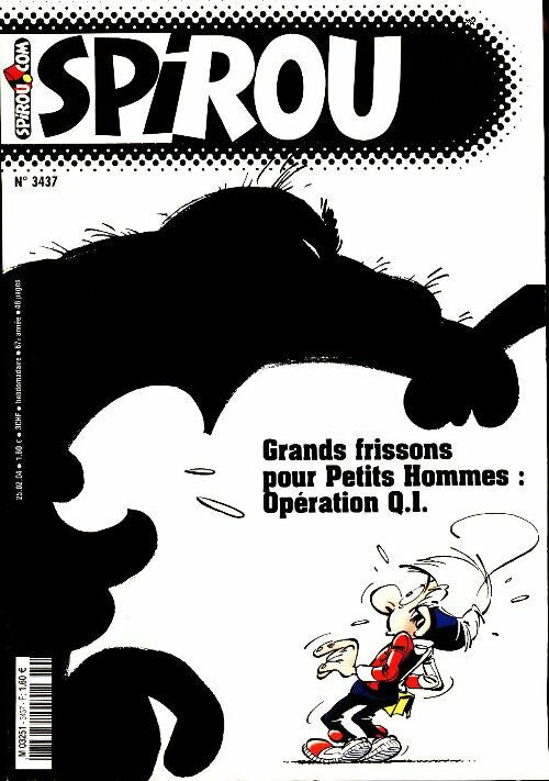Spirou n°3437 : Grands frissons pour petits hommes - Collectif - Livre