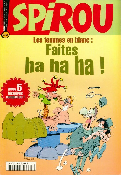 Spirou n°3528 : Les femmes en blanc : faites ha ha ha ! - Collectif - Livre