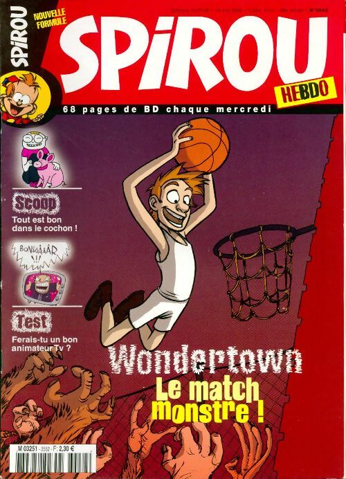 Spirou n°3552 : Wondertown. Le match monstre ! - Collectif - Livre