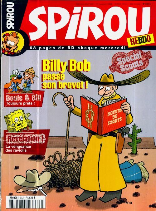 Spirou n°3574 : Billy Bob passe son brevet ! - Collectif - Livre