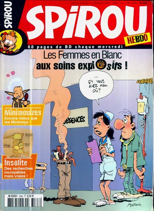 Spirou n°3583 : Les femmes en blanc aux soins explosifs - Collectif - Livre