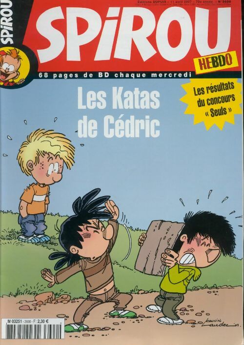 Spirou n°3600 : Les katas de Cédric - Collectif - Livre
