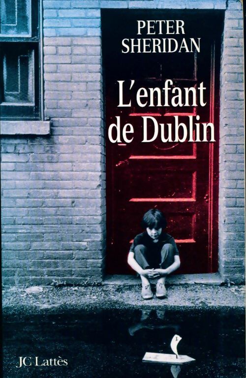 L'enfant de Dublin - Peter Sheridan - Livre