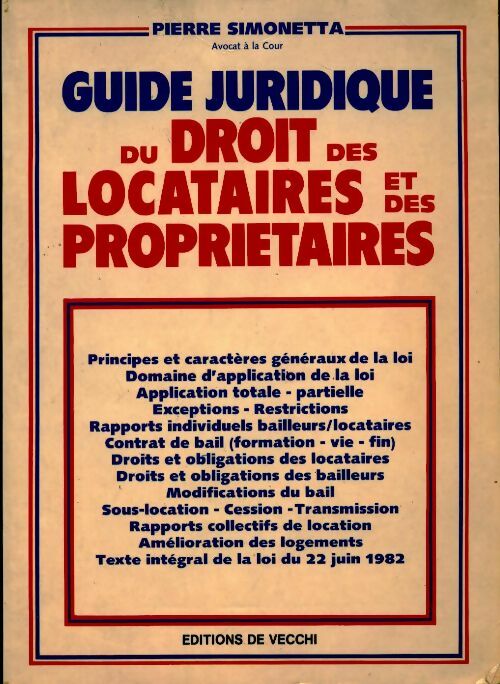Guide juridique du droit des locataires et des propriétaires - Pierre Simonetta - Livre