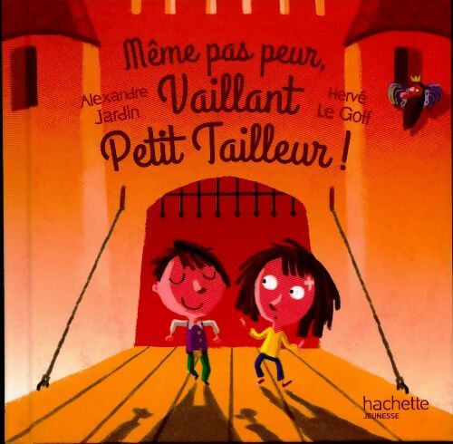 Même pas peur, Vaillant Petit Tailleur ! - Collectif - Livre