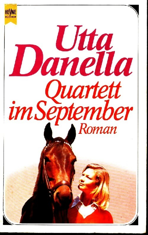 Quartett im september - Utta Danella - Livre