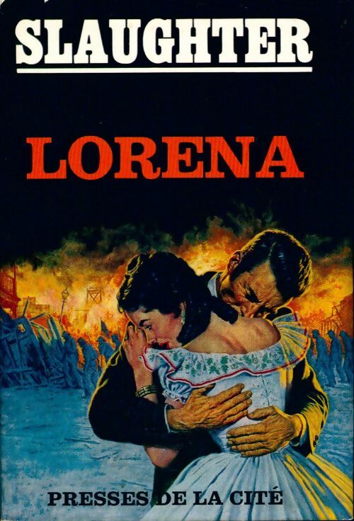 Lorena - Frank Gill Slaughter - Livre