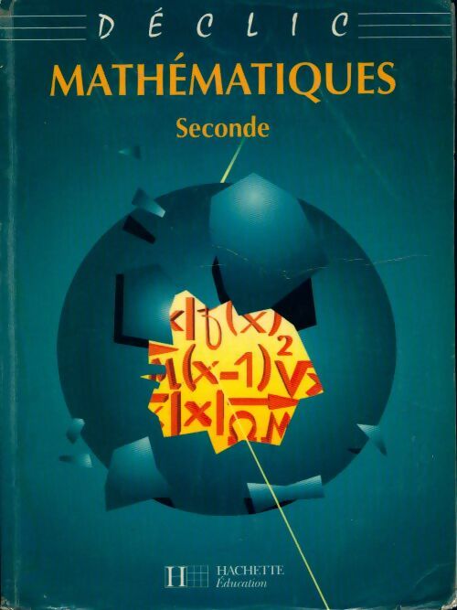 Mathématiques seconde - L. Misset - Livre