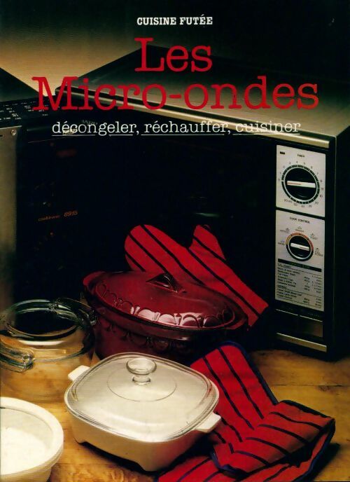 Les micro-ondes - Collectif - Livre