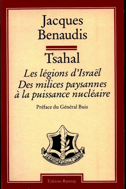 Tsahal - Jacques Benaudis - Livre