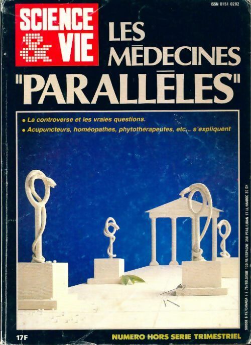 Science & vie Hors-série n°150 : Les médecines parallèles - Collectif - Livre