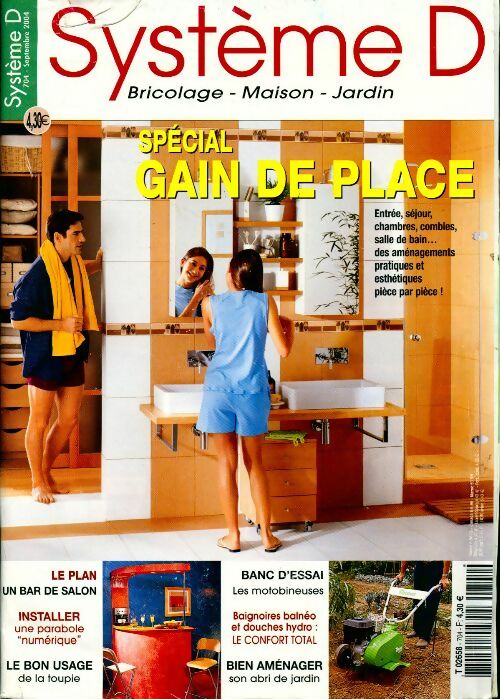 Système D n°704 : Spécial gain de place - Collectif - Livre
