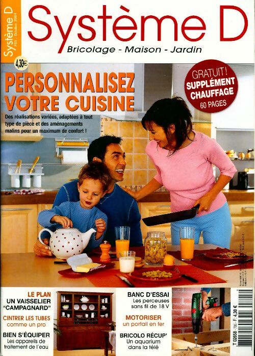 Système D n°705 : Personnalisez votre cuisine - Collectif - Livre