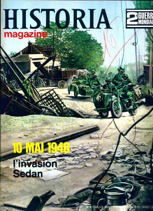 Historia 2e Guerre Mondiale n°8 : 10 mai 1940 - Collectif - Livre