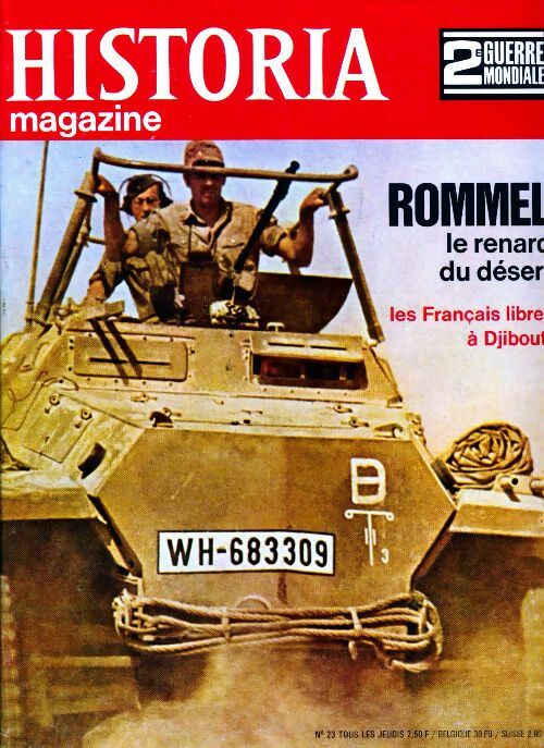 Historia 2e Guerre Mondiale n°23 : Rommel, le renard du désert - Collectif - Livre