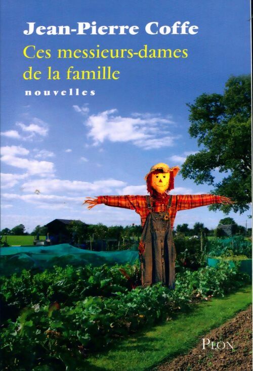 Ces messieurs-dames de la fami - Jean-Pierre Coffe - Livre