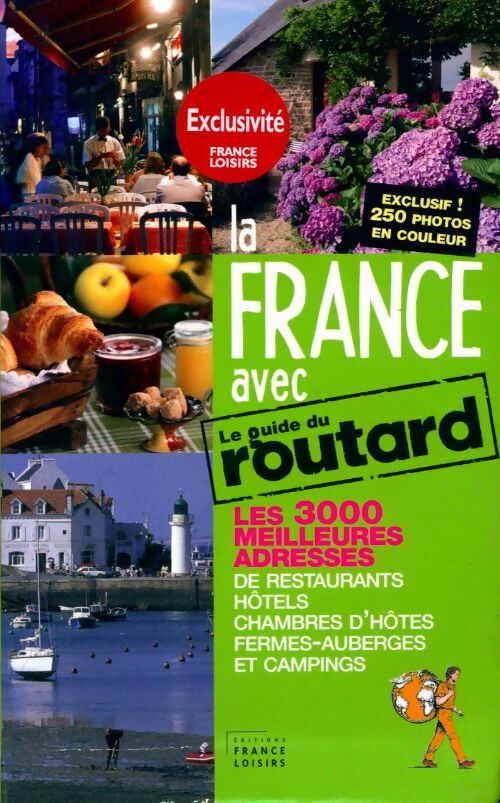 La France avec le guide du routard - Collectif - Livre