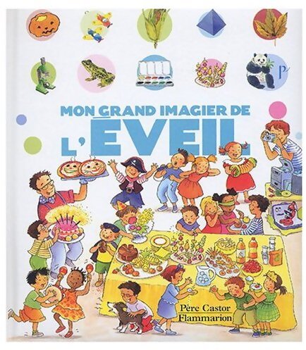 Mon grand imagier de l'éveil - Collectif - Livre