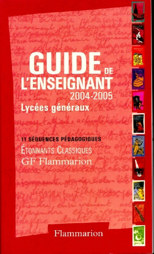 Guide de l'enseignant 2004/2005 (Lycées) - Collectif - Livre