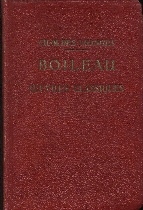 Oeuvres classiques - Nicolas Boileau - Livre