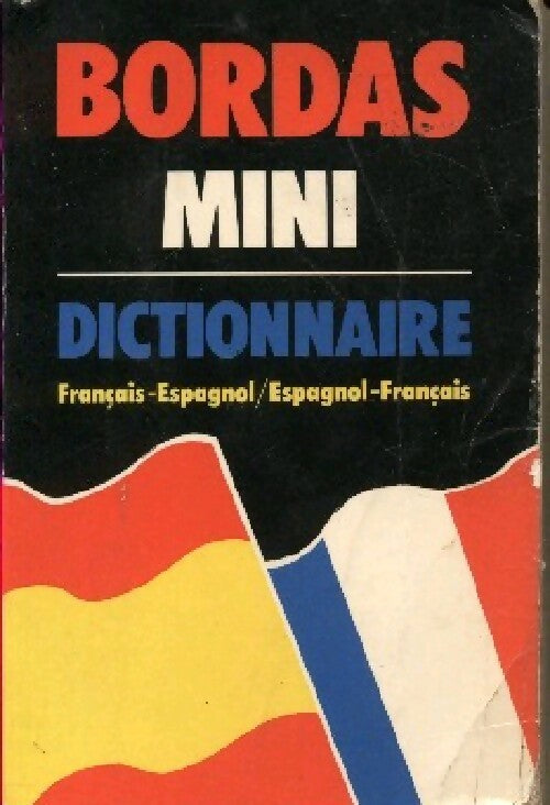Dictionnaire Français-Espagnol, Espagnol-Français - Collectif, Larousse - Livre