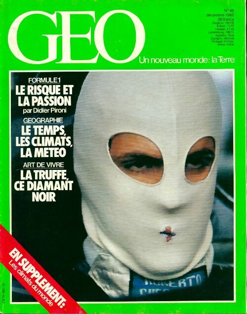 Géo n°46 : Formule 1 / Le temps, les climats, la météo / La truffe - Collectif - Livre