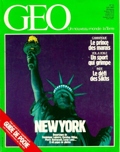 Géo n°52 : New York / Le prince des marais / Un sport qui grimpe / Le défi des Sikhs - Collectif - Livre