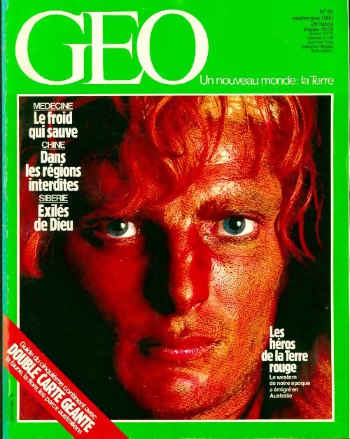 Géo n°55 : Le froid qui sauve / Dans les régions interdites / Exilés de Dieu - Collectif - Livre