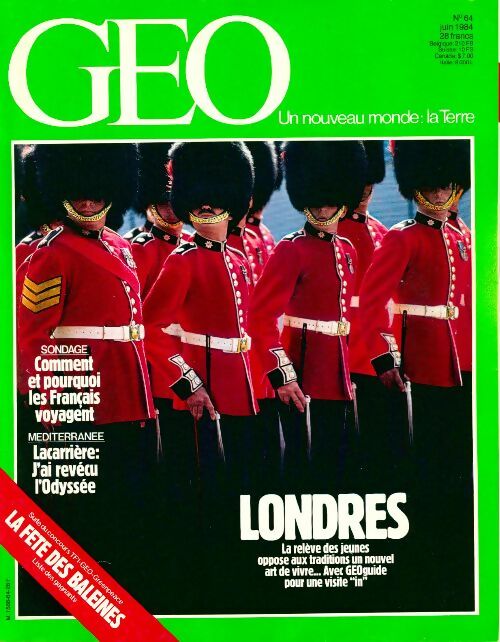 Géo n°64 : La fête des baleines / Londres / Comment et pourquoi les français voyagent - Collectif - Livre