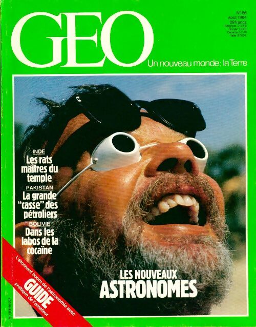Géo n°66 : Les nouveaux astronomes - Collectif - Livre
