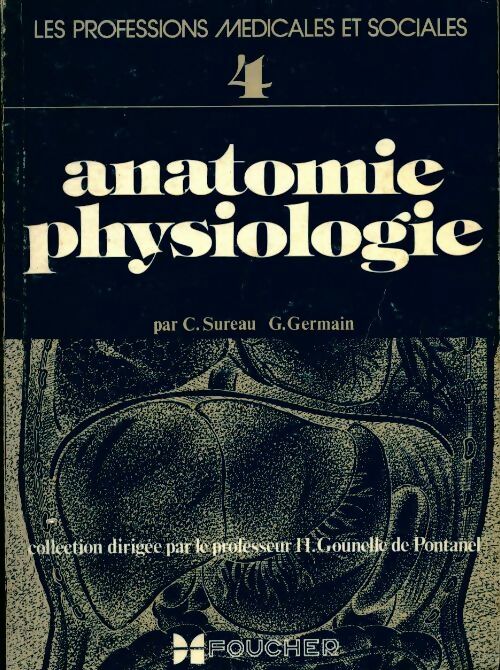 Anatomie physiologique - Collectif - Livre