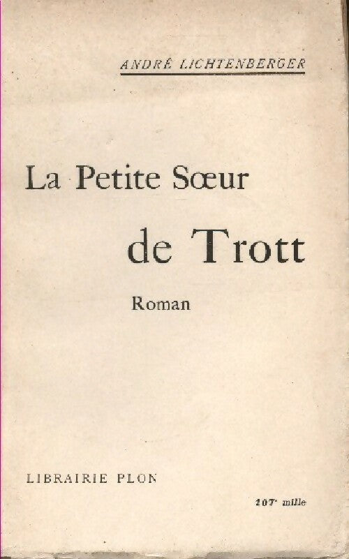 La petite soeur de Trott - André Lichtenberger - Livre