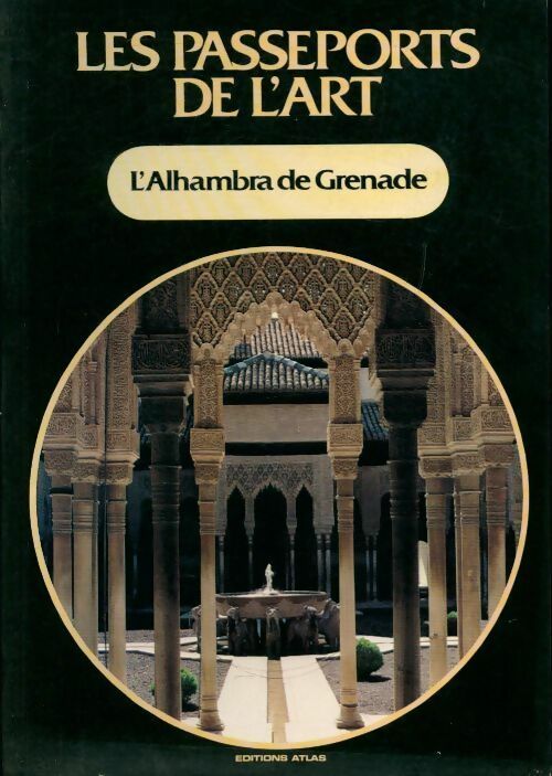 L'Alhambra de Grenade - Collectif - Livre
