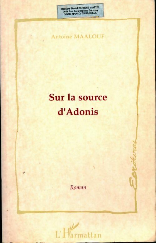 Sur la source d'Adonis - Antoine Maalouf - Livre