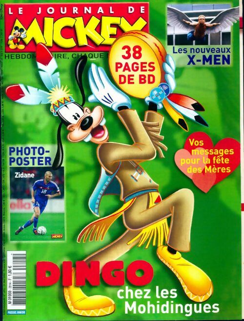 Le journal de Mickey n°2814 : Dingo chez les Mohidingues - Disney - Livre