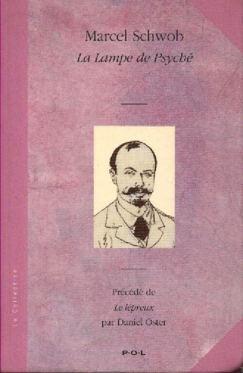 La lampe de Psyché - Marcel Schwob - Livre