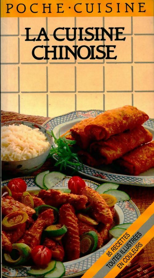 La cuisine chinoise - Collectif - Livre
