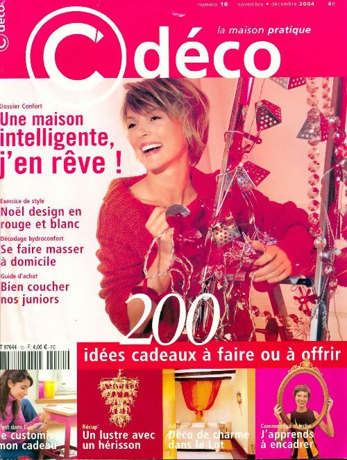 C déco n°10 : 200 idées cadeaux à faire ou à offrir - Collectif - Livre