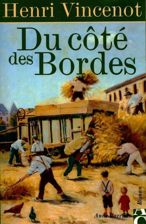 Du côté des Bordes - Henri Vincenot - Livre