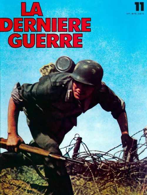La dernière guerre n°11 - Collectif - Livre