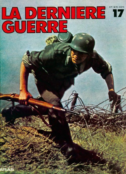 La dernière guerre n°17 - Collectif - Livre