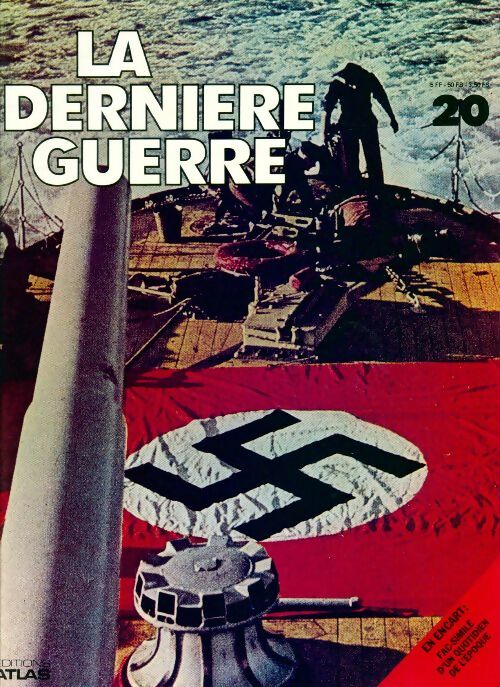 La dernière guerre n°20 - Collectif - Livre