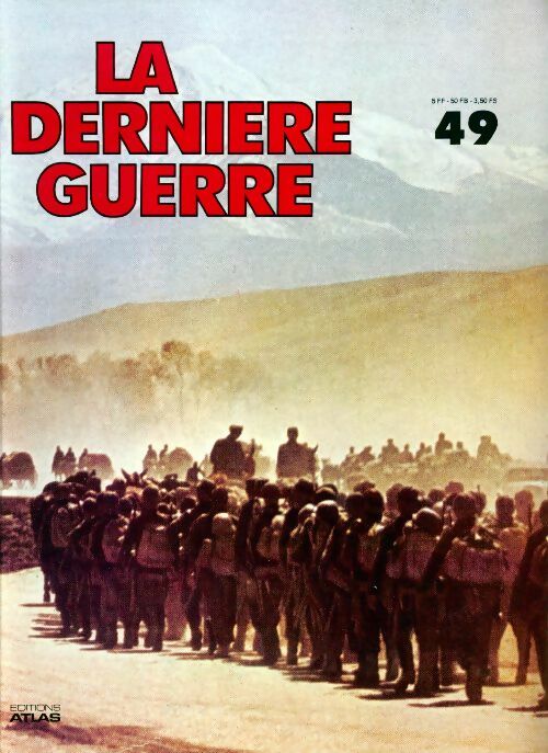 La dernière guerre n°49 - Collectif - Livre