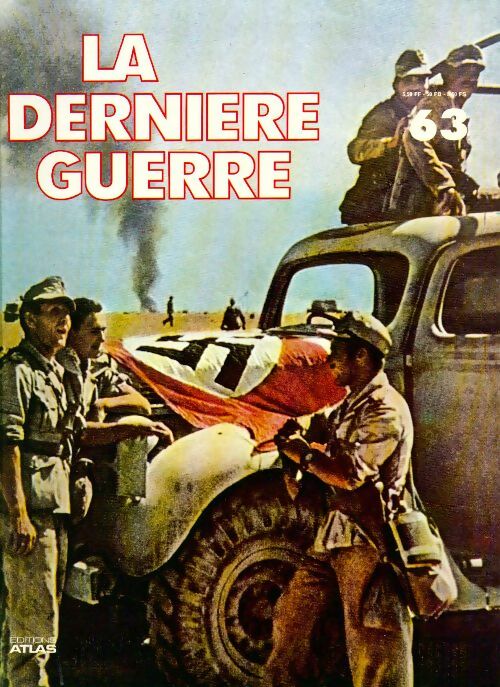 La dernière guerre n°63 - Collectif - Livre